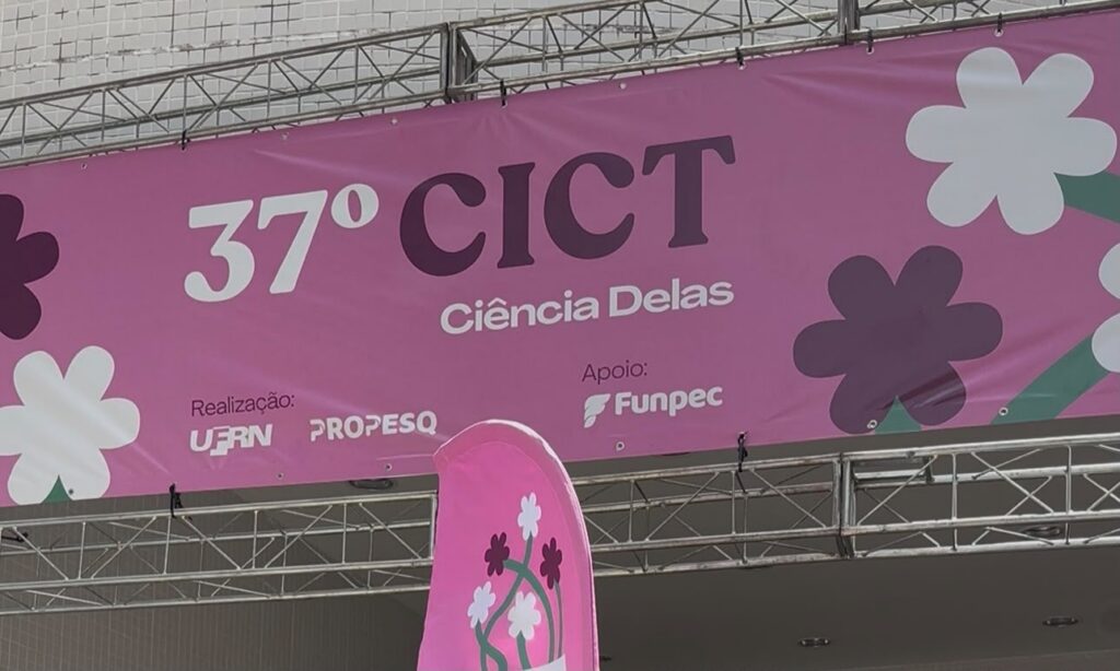 Com apoio da Funpec, UFRN realiza 37º CICT com foco no protagonismo feminino na ciência